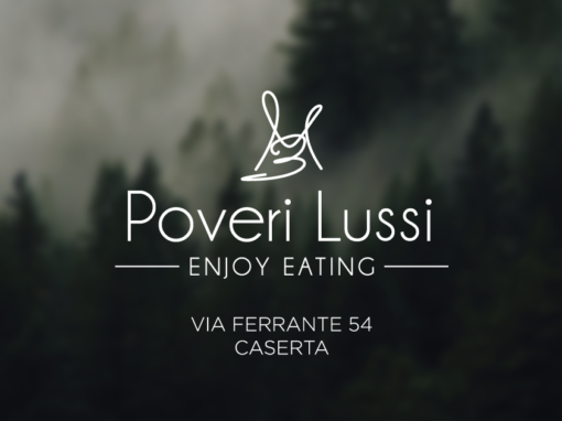 Ristorante “Poveri Lussi”